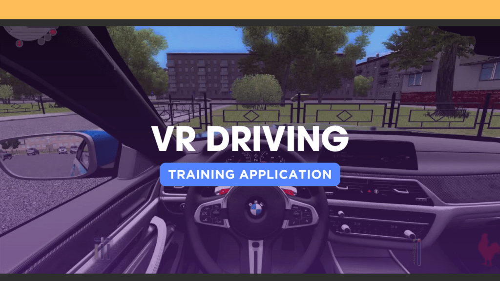 VR Driving - Training Application